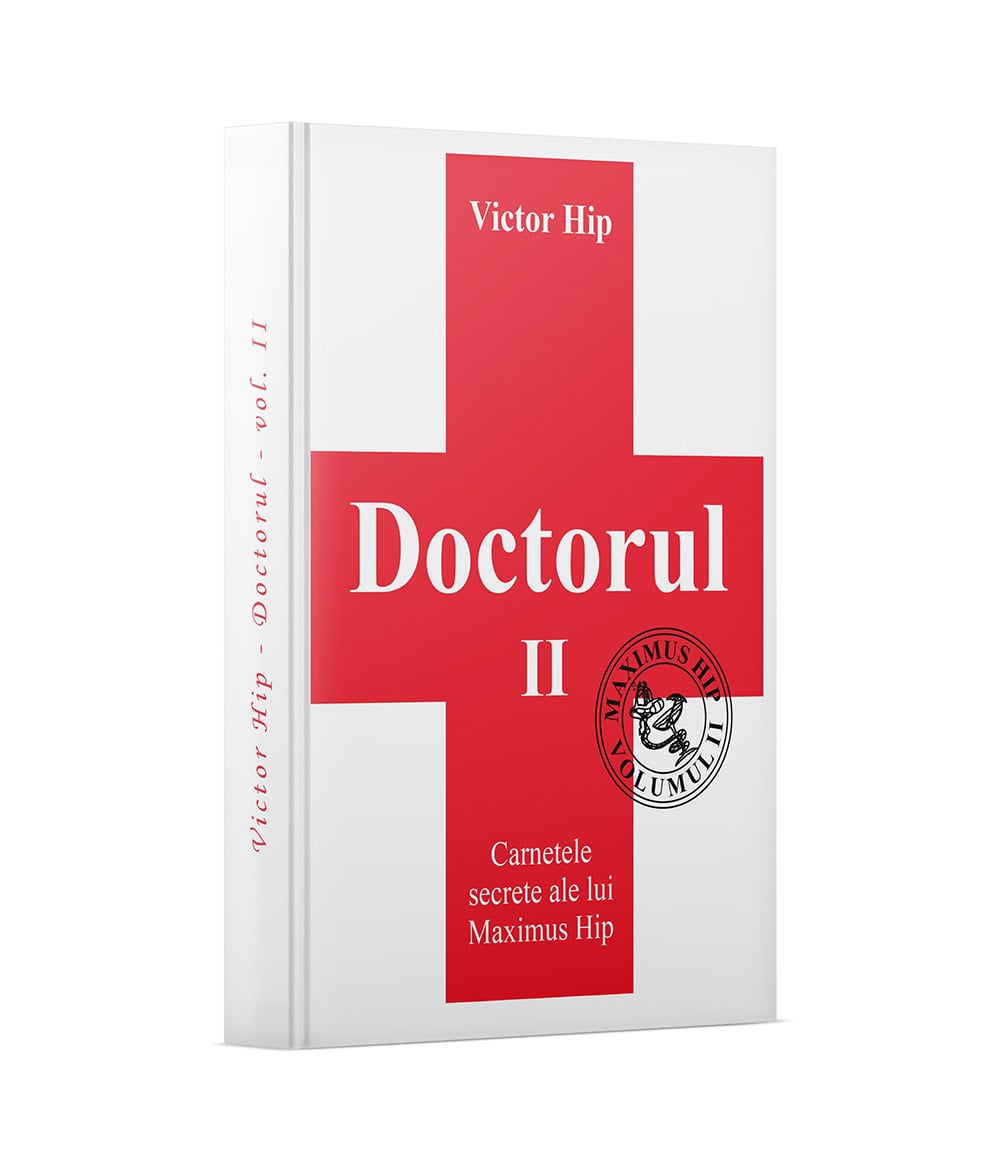 Doctorul Volumul 2 - Carnetele secrete ale lui Maximus Hip iaAcasa.ro Magazin carti - Doctorul Maximus Hip