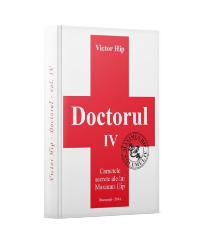 Doctorul Volumul 4 - Carnetele secrete ale lui Maximus Hip iaAcasa.ro Magazin carti - Doctorul Maximus Hip
